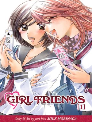 cover image of Girl Friends, Volume 1
